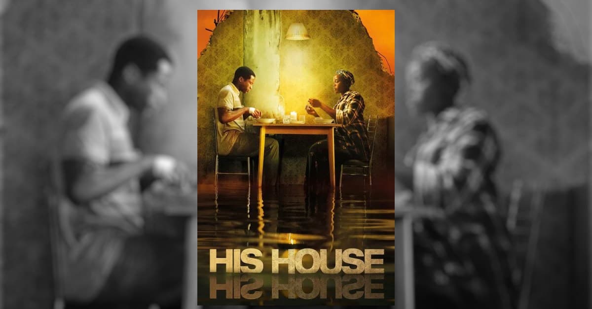 Modern korku başyapıtı His House'u izlemeniz gerekiyor