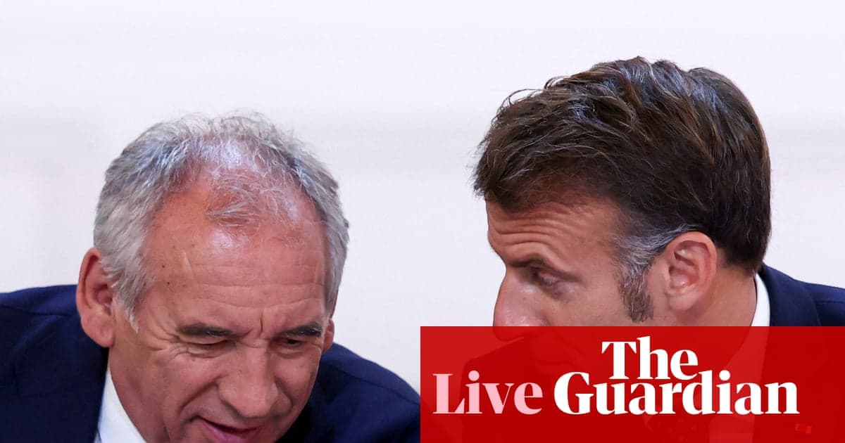 Avrupa Canlı: Macron, Fransa Başbakanı François Bayrou ile yeni siyasi krizle karşı karşıya güven oyla tehdit edildi | Avrupa
